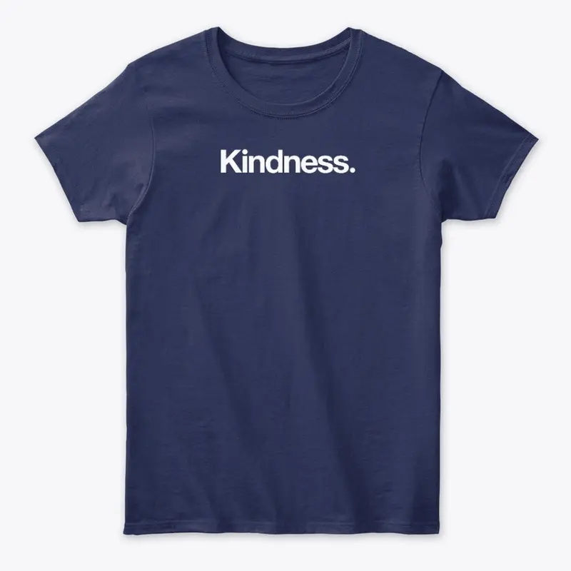 Edge of Wonder Kindness TShirt